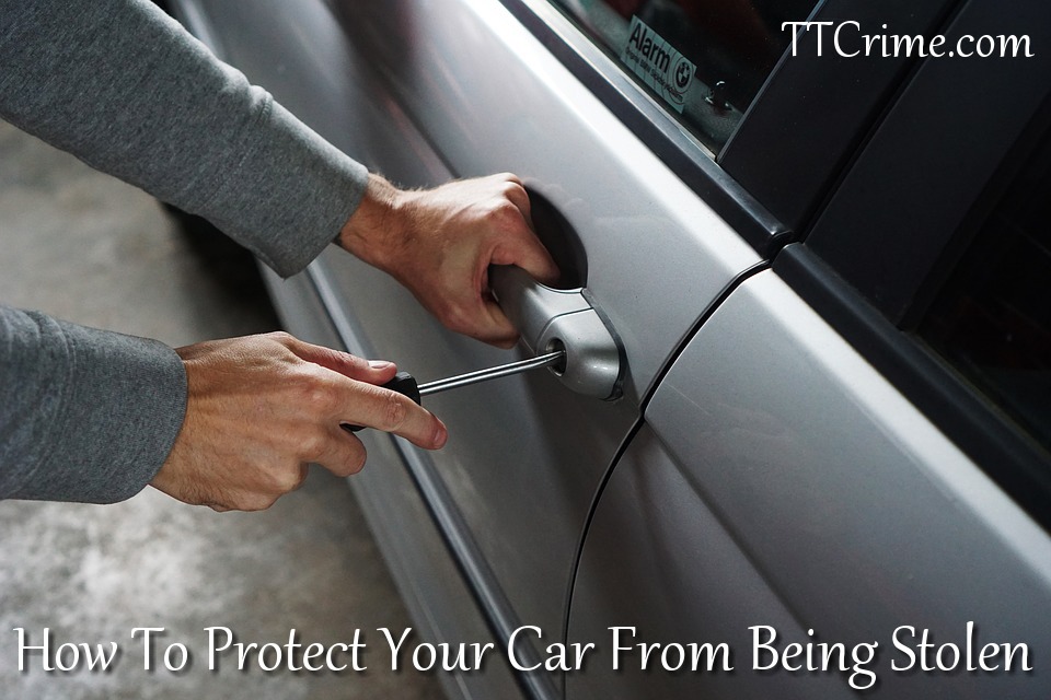 How To Protect Your Car From Being Stolen